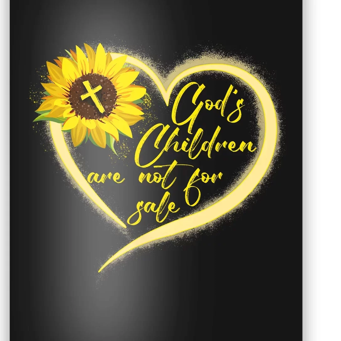 Sunflower Gods Children Are Not For Sale Fun Gods Children Poster