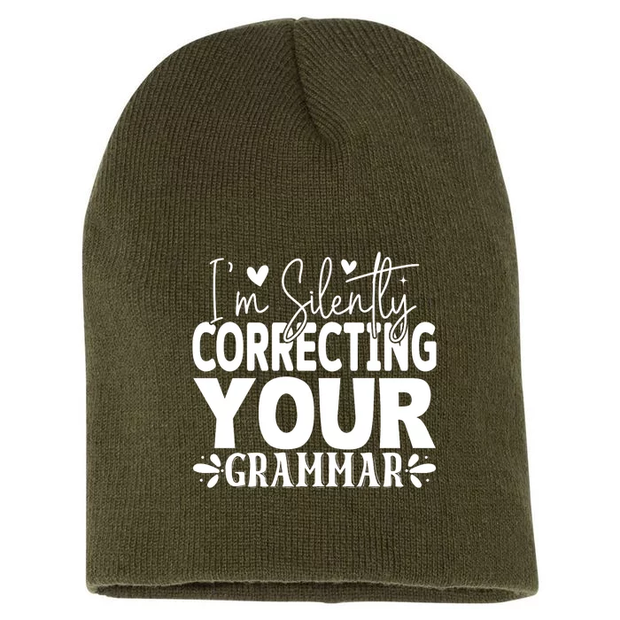 Sarcastic Grammar Correction Phrase Short Acrylic Beanie