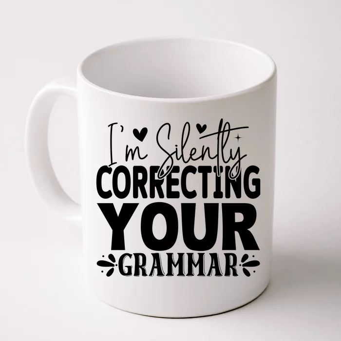 Sarcastic Grammar Correction Phrase Front & Back Coffee Mug