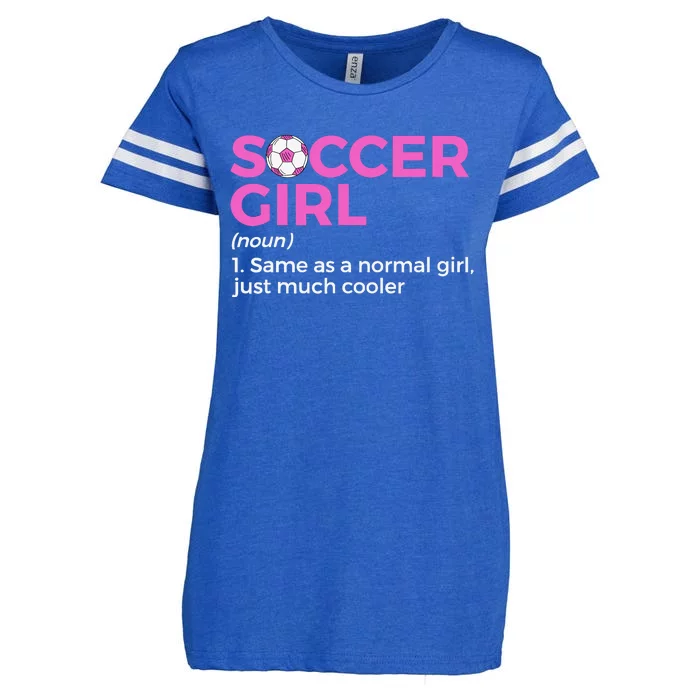 Soccer Girl Definition Enza Ladies Jersey Football T-Shirt