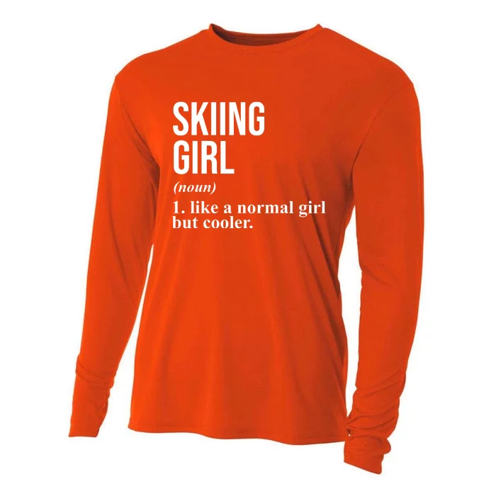 Skiing Girl Definition Like A Normal Girl But Cooler Cooling Performance Long Sleeve Crew