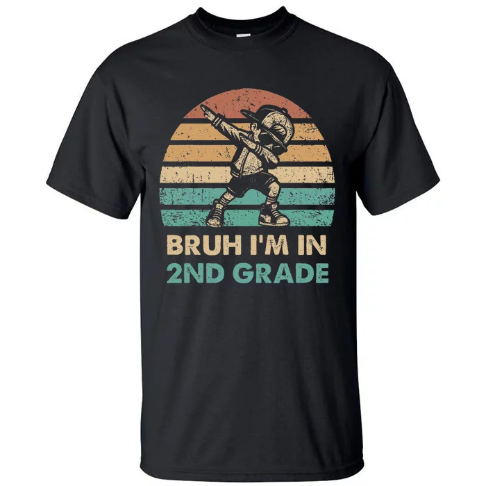 Second Grade Dabbing Bruh IM In 2nd Grade Students Tall T-Shirt