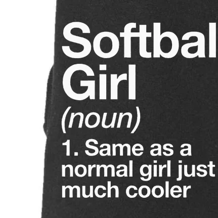 Softball Girl Definition Funny & Sassy Sports Doggie 3-End Fleece Hoodie