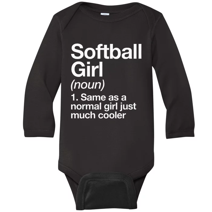 Softball Girl Definition Funny & Sassy Sports Baby Long Sleeve Bodysuit