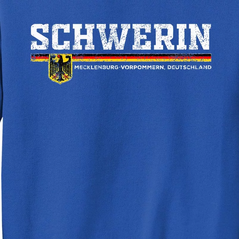 Schwerin Germany Deutschland Tall Sweatshirt