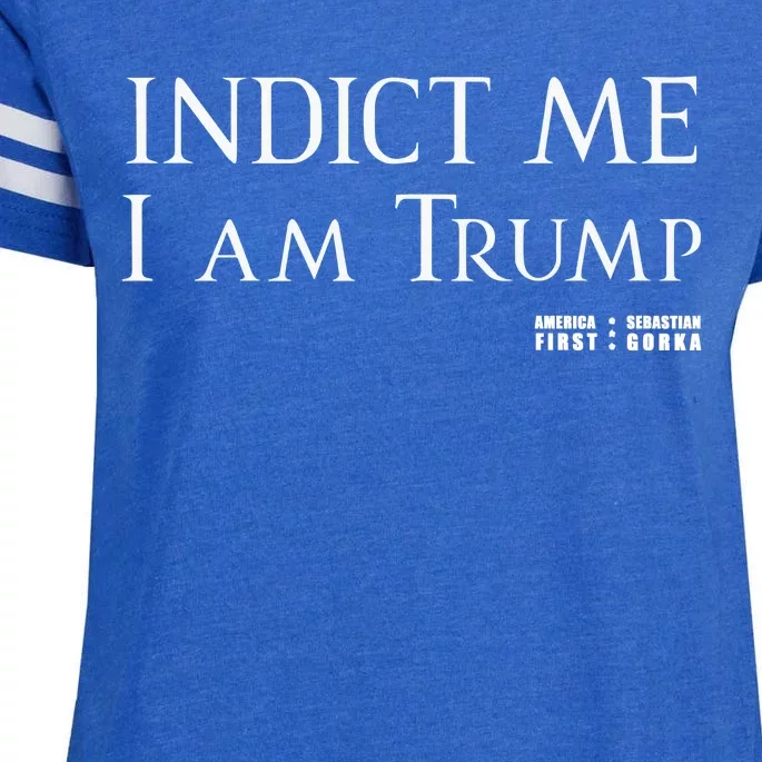 Sebastian Gorka Drg Indict Me I Am Trump America First Enza Ladies Jersey Football T-Shirt