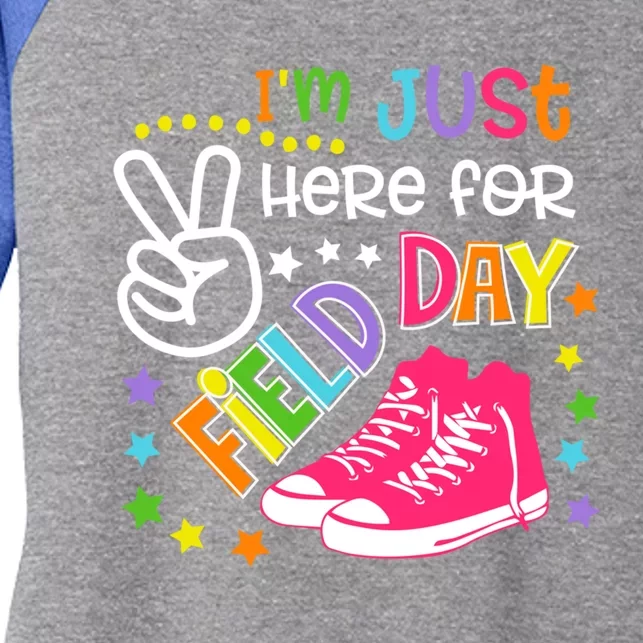 School Game Day IM Just Here For Field Day Teachers Gift Women's Tri-Blend 3/4-Sleeve Raglan Shirt