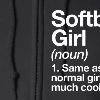 Softball Girl Definition Funny Full Zip Hoodie