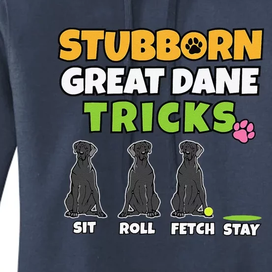 Stubborn Great Dane Tricks I Dog Lover I Funny Great Dane Women's Pullover Hoodie