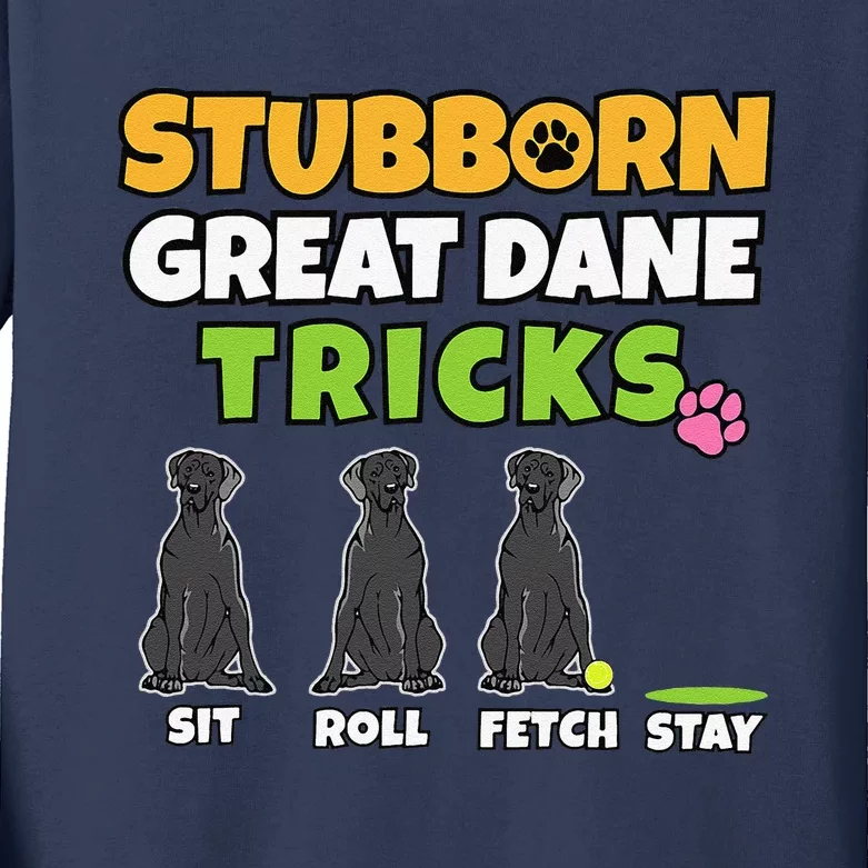 Stubborn Great Dane Tricks I Dog Lover I Funny Great Dane Kids Long Sleeve Shirt