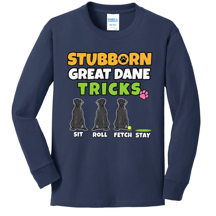 Stubborn Great Dane Tricks I Dog Lover I Funny Great Dane Kids Long Sleeve Shirt