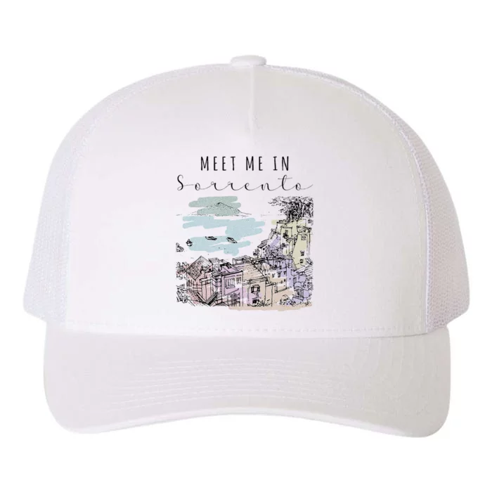 Sorrento Getaway Explore the Charm of Italy's Coastal Gem Yupoong Adult 5-Panel Trucker Hat