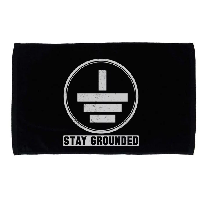 Stay Grounded Electrician Funny Microfiber Hand Towel