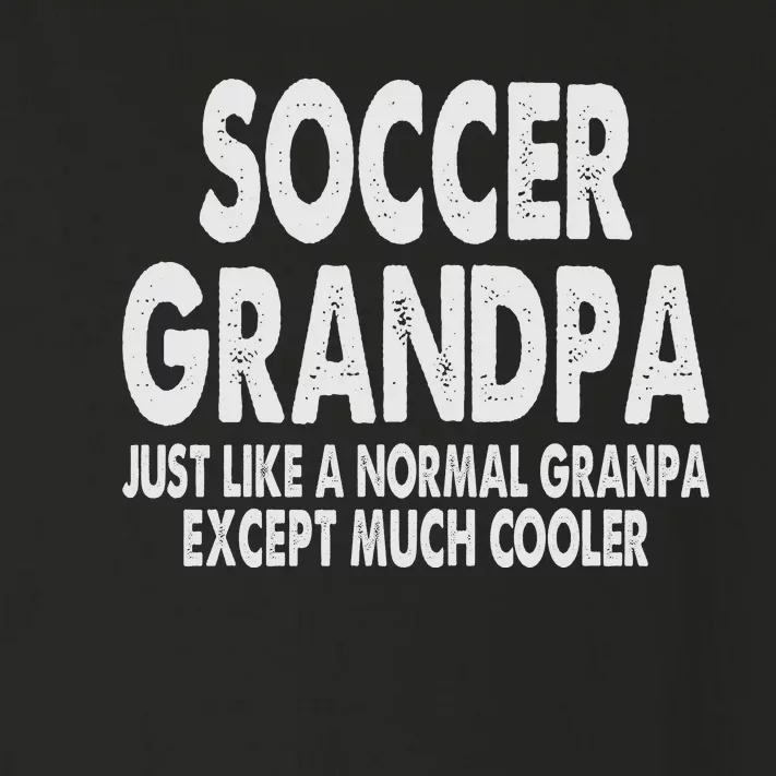 Soccer Grandpa Fathers Day Gifts Grandfather Toddler Long Sleeve Shirt