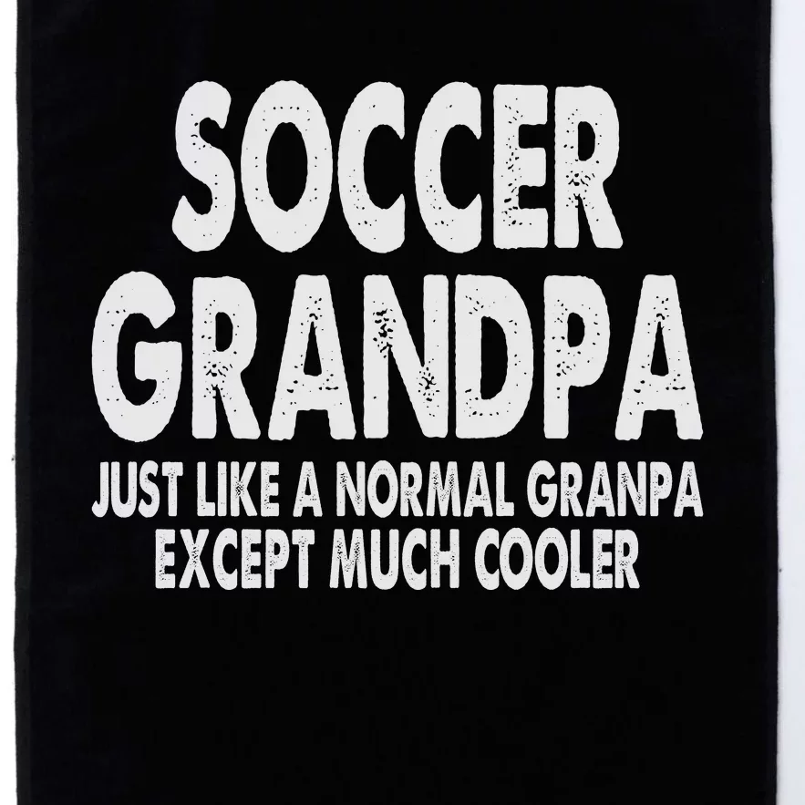 Soccer Grandpa Fathers Day Gifts Grandfather Platinum Collection Golf Towel