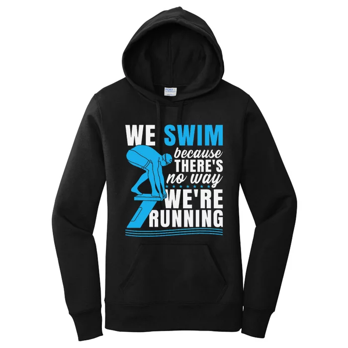 Swimmer Gift Funny Swimming Sports Quote Women's Pullover Hoodie