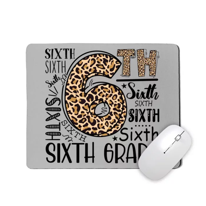 Sixth Grade Funny Teacher Back To School Gift Mousepad