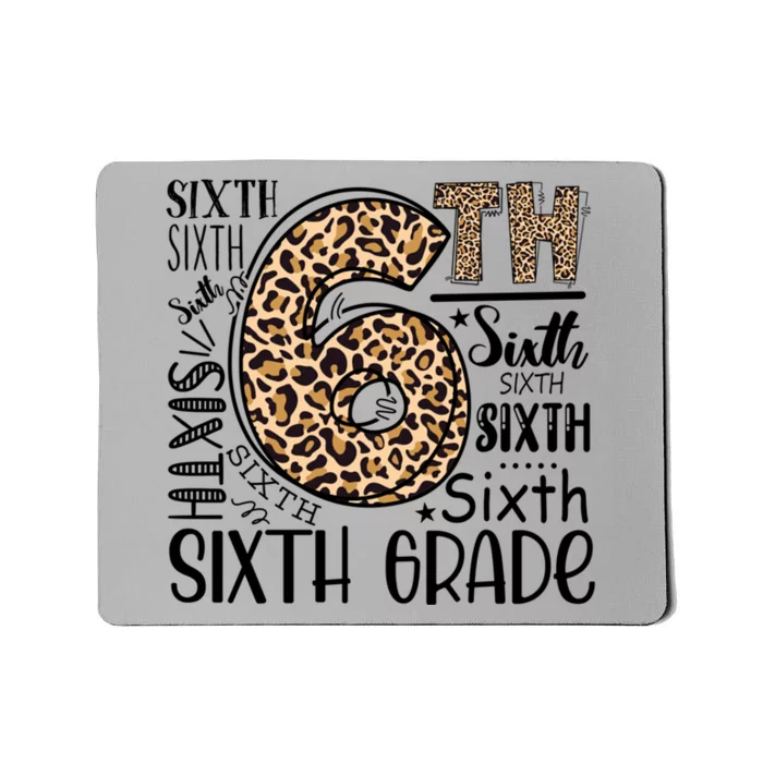 Sixth Grade Funny Teacher Back To School Gift Mousepad