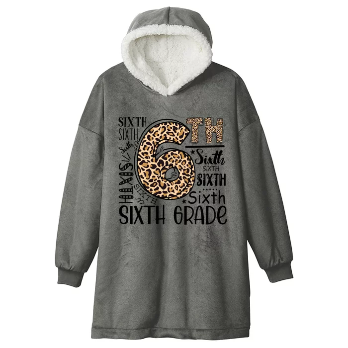 Sixth Grade Funny Teacher Back To School Gift Hooded Wearable Blanket