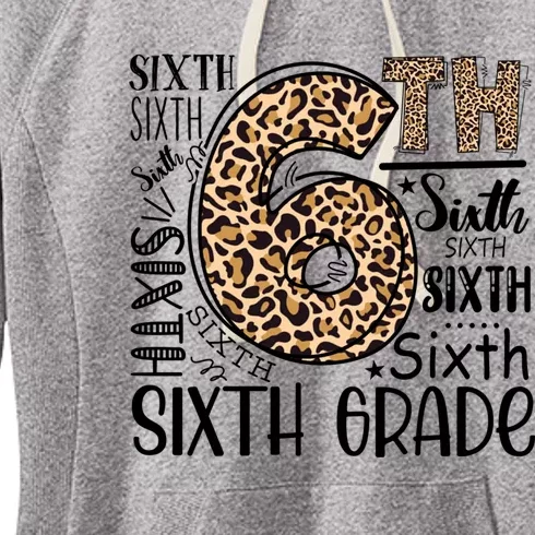 Sixth Grade Funny Teacher Back To School Gift Women's Fleece Hoodie