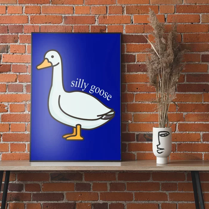 Silly Goose Funny Poster