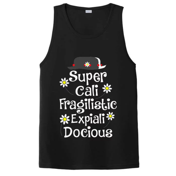 Supercalifragilisticexpialidocious Gift For Musical Film Fan Performance Tank