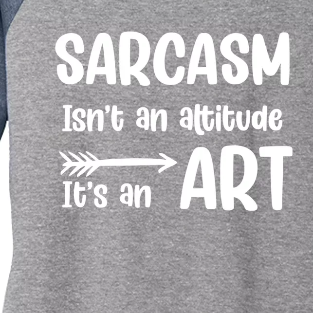 Sarcasm Gift for Teens, Tweens, Girl- Funny Sarcastic Women's Tri-Blend 3/4-Sleeve Raglan Shirt