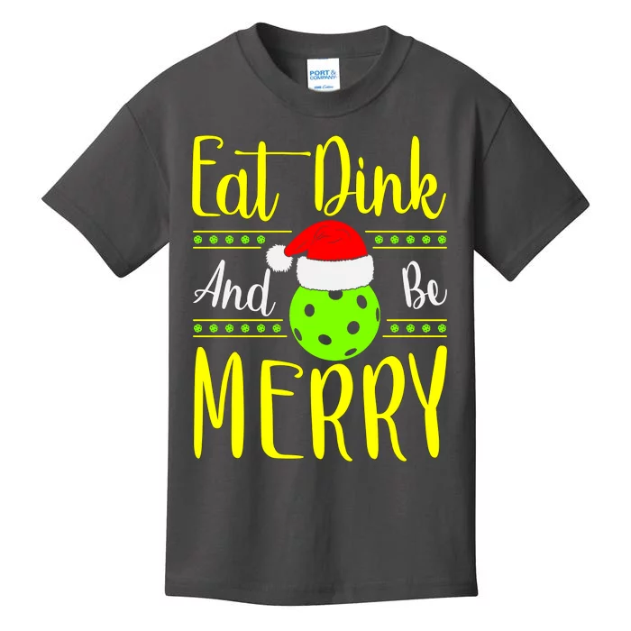 Santa Gift For Pickleball Plyer Eat Dink And Be Merry Kids T-Shirt