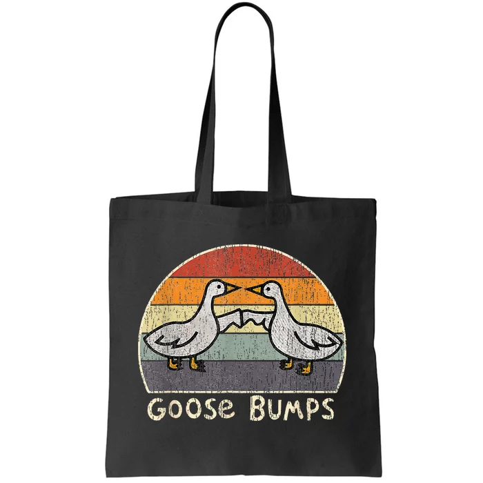 Silly Goose Funny Goose Bumps Funny Sayings Tote Bag