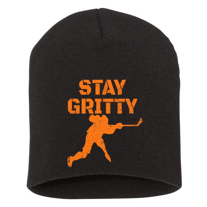 STAY GRITTY Funny Ice Hockey Philly gift Vintage Short Acrylic Beanie