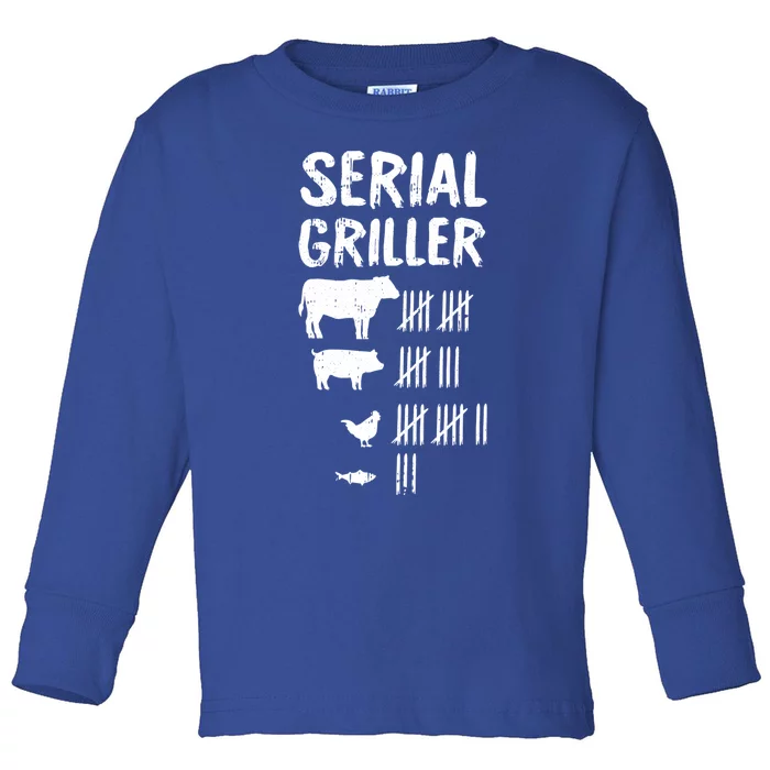 Serial Griller Fathers Day Funny Grilling Grill Bbq Master Great Gift Toddler Long Sleeve Shirt