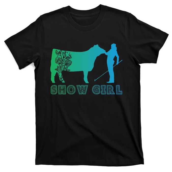 Show Girl Fun Livestock Cattle Showing T-Shirt