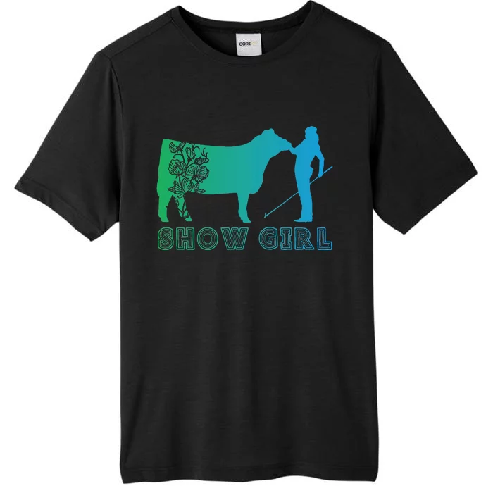 Show Girl Fun Livestock Cattle Showing ChromaSoft Performance T-Shirt