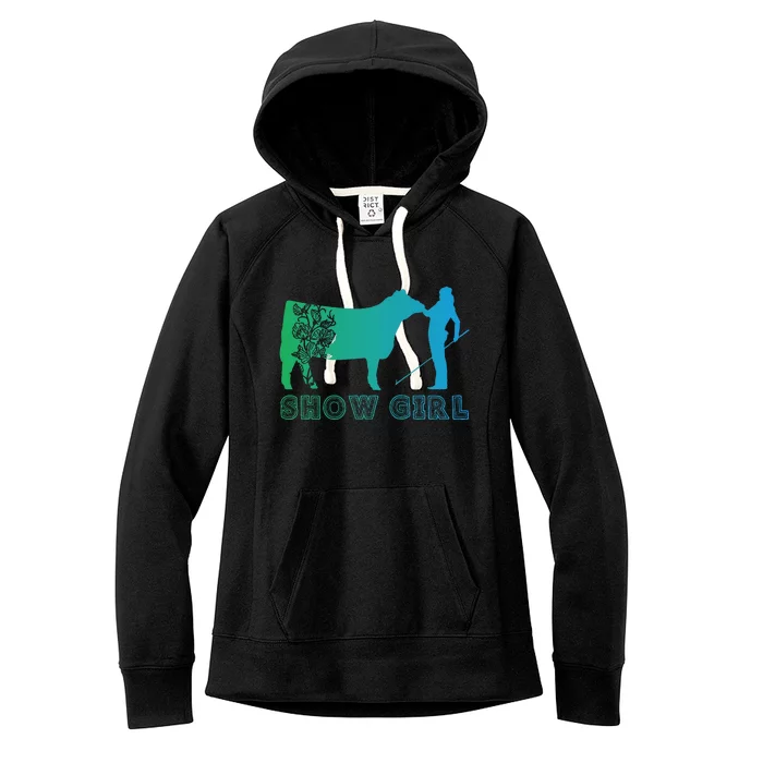 Show Girl Fun Livestock Cattle Showing Women's Fleece Hoodie