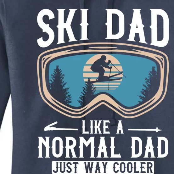 Skiing Gift For Dad Funny Ski Dad Just Cooler Funny Winter Gift Women's Pullover Hoodie