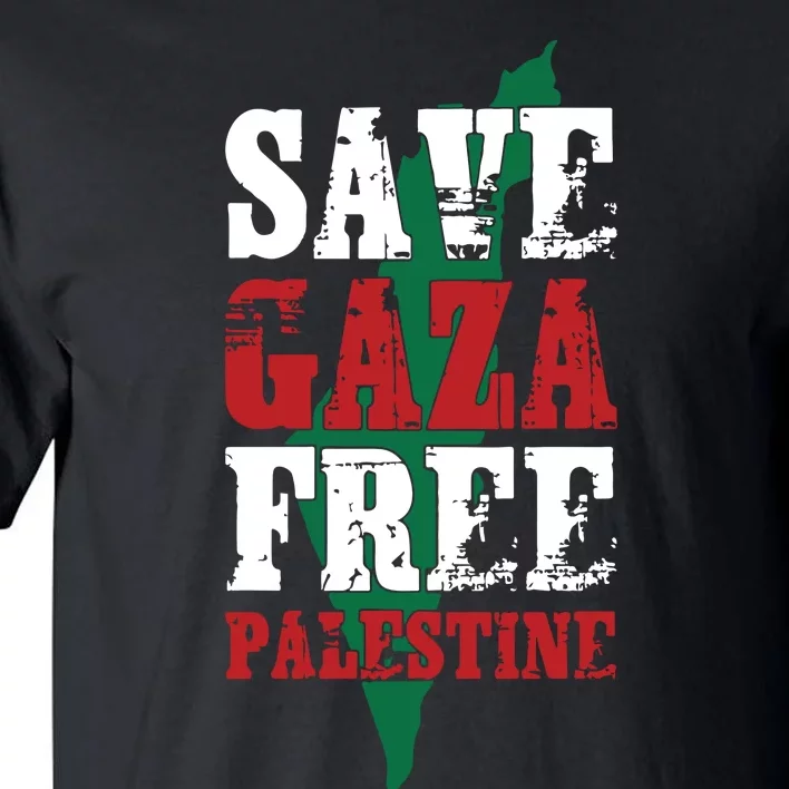 Save Gaza Free Palestine Tall T-Shirt