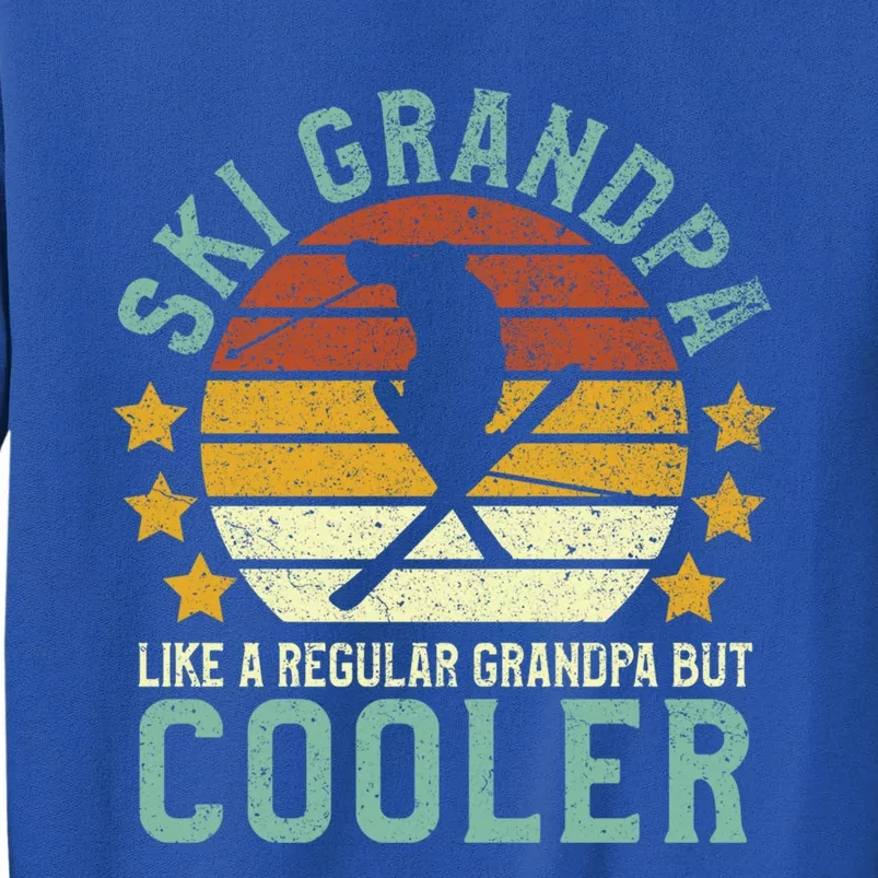 Ski Grandpa Funny Gift Funny Grandfather Skier & Skiing Lover Gift Sweatshirt