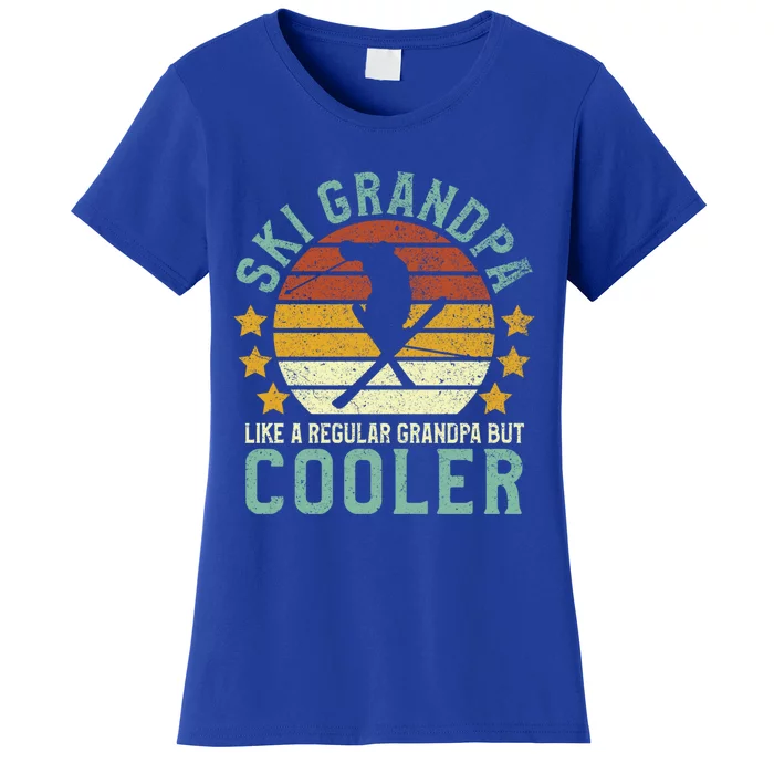 Ski Grandpa Funny Gift Funny Grandfather Skier & Skiing Lover Gift Women's T-Shirt