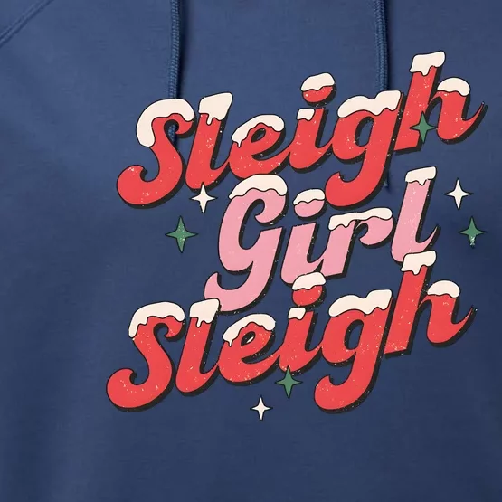 Sleigh Girl Funny Christmas Holiday Performance Fleece Hoodie