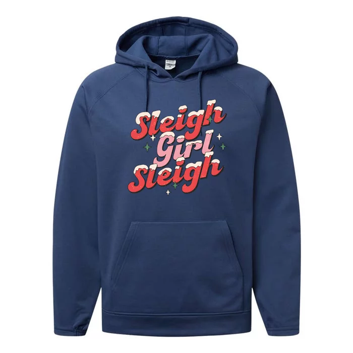 Sleigh Girl Funny Christmas Holiday Performance Fleece Hoodie