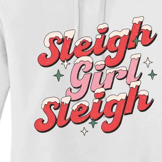 Sleigh Girl Funny Christmas Holiday Women's Pullover Hoodie