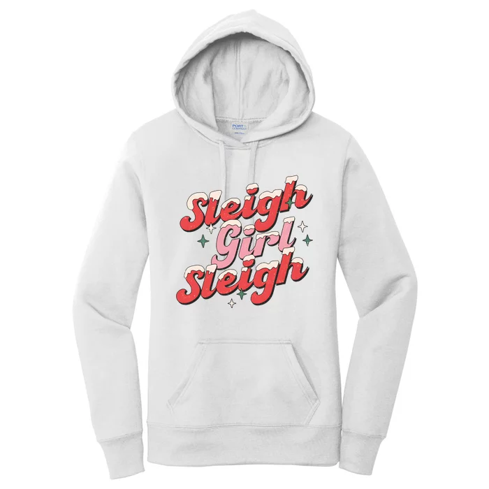 Sleigh Girl Funny Christmas Holiday Women's Pullover Hoodie