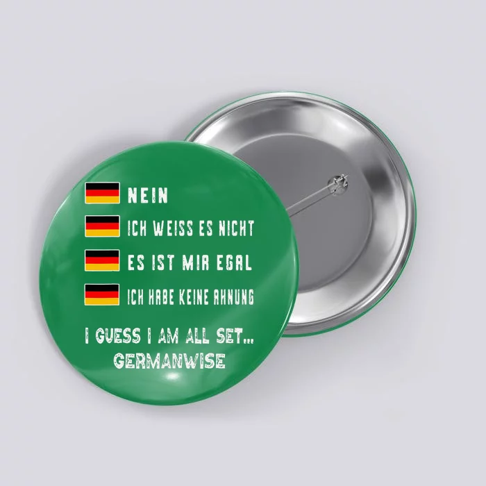 Speaking German Funny Deutsch Student German Language Button