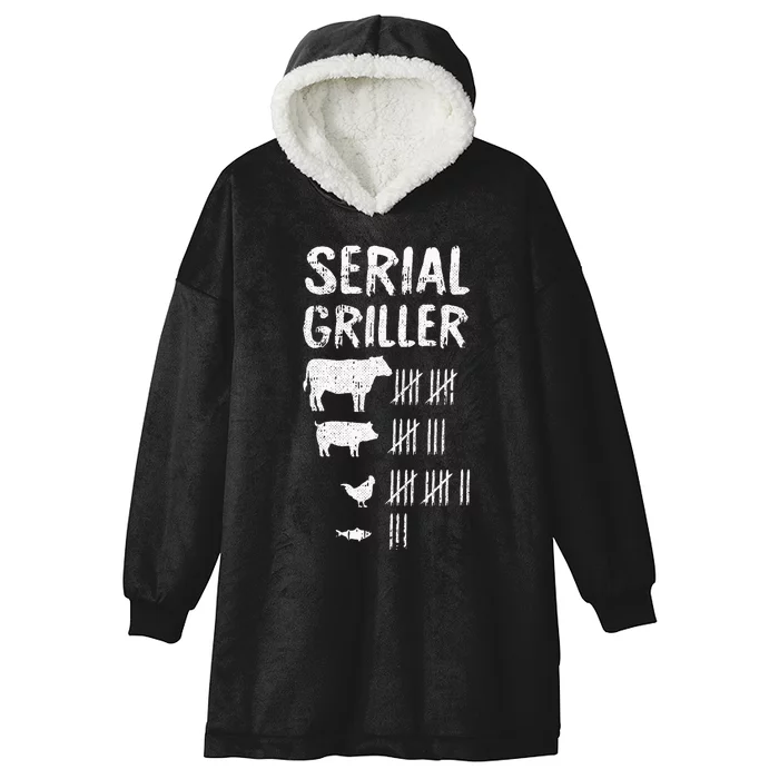 Serial Griller Fathers Day Funny Grilling Grill BBQ Master Hooded Wearable Blanket