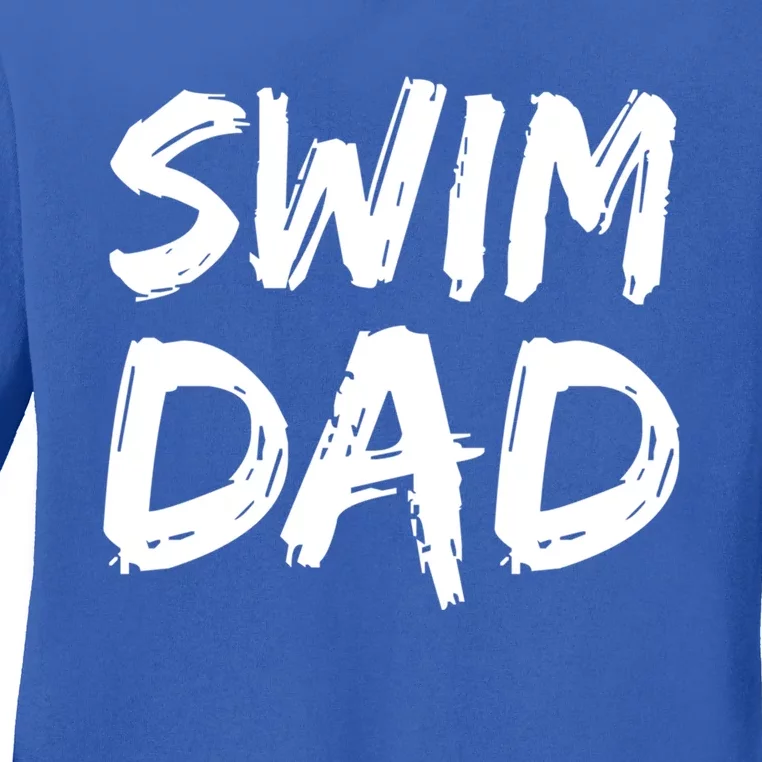 Swimming Gift For Swimmers FatherS Day Idea Swim Dad Gift Ladies Long Sleeve Shirt