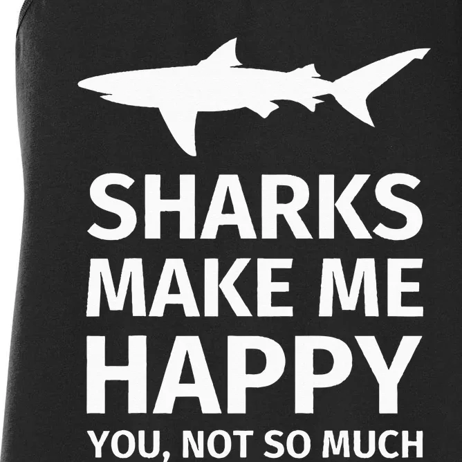 Shark Gifts for Shark Lovers Funny Sharks Happy Women's Racerback Tank