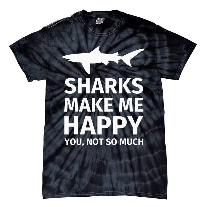 Shark Gifts for Shark Lovers Funny Sharks Happy Tie-Dye T-Shirt