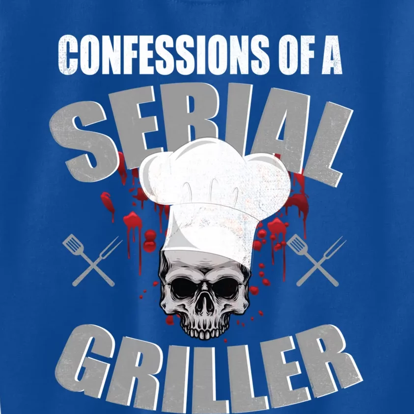 Serial Griller Grill Master Barbecue Bbq Fathers Day Gift Kids Sweatshirt