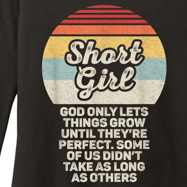 Short Gir.ls God Only Lets Things Grow Until They’re Perfect Womens CVC Long Sleeve Shirt