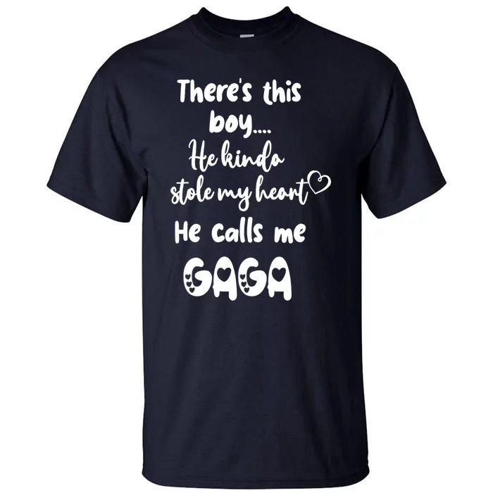 Special Grandma Grandmother This Boy Calls Me Gaga Tall T-Shirt